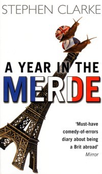 "A year in the merde"